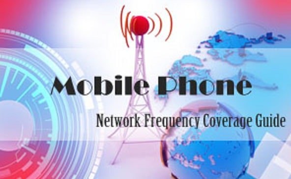 What you should know about Mobile phone Network Frequencies bands